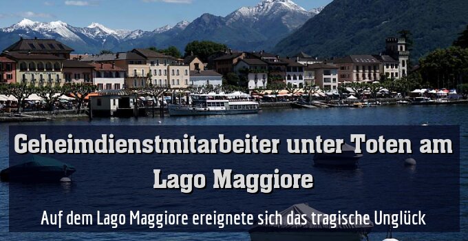 Auf dem Lago Maggiore ereignete sich das tragische Unglück