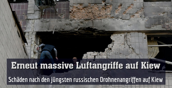 Schäden nach den jüngsten russischen Drohnenangriffen auf Kiew