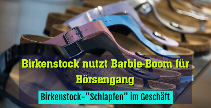 Birkenstock-"Schlapfen" im Geschäft