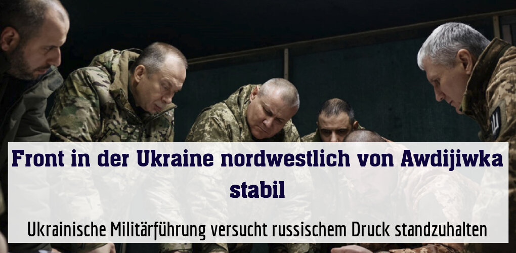 Ukrainische Militärführung versucht russischem Druck standzuhalten