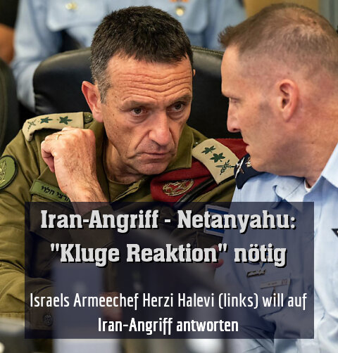 Israels Armeechef Herzi Halevi (links) will auf Iran-Angriff antworten