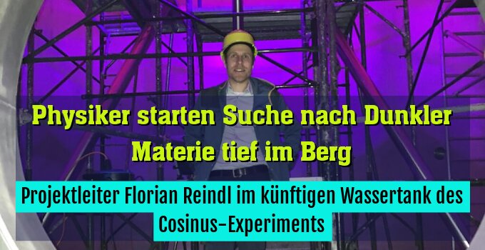 Projektleiter Florian Reindl im künftigen Wassertank des Cosinus-Experiments