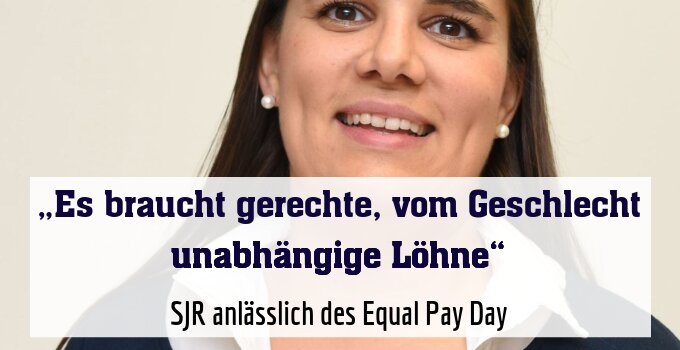 SJR anlässlich des Equal Pay Day