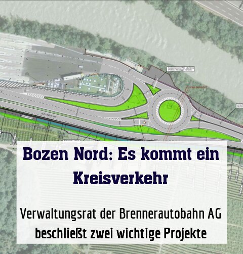 Verwaltungsrat der Brennerautobahn AG beschließt zwei wichtige Projekte