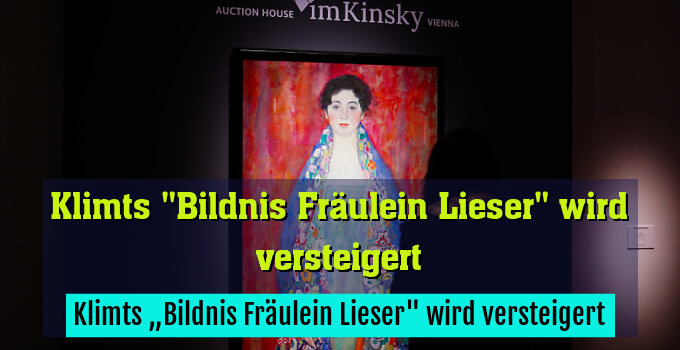 Klimts „Bildnis Fräulein Lieser" wird versteigert