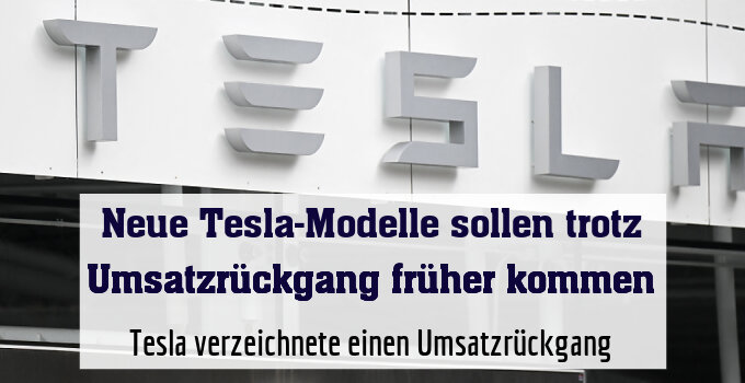 Tesla verzeichnete einen Umsatzrückgang