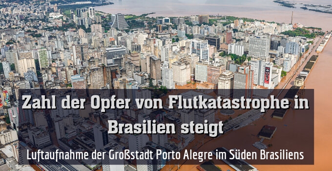 Luftaufnahme der Großstadt Porto Alegre im Süden Brasiliens