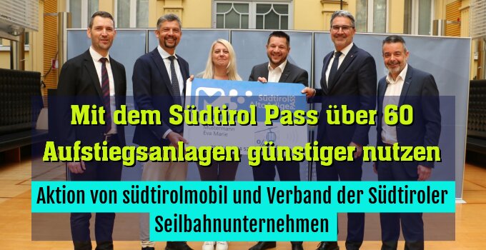 Aktion von südtirolmobil und Verband der Südtiroler Seilbahnunternehmen