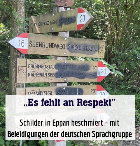 Schilder in Eppan beschmiert - mit Beleidigungen der deutschen Sprachgruppe
