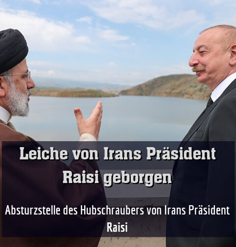 Absturzstelle des Hubschraubers von Irans Präsident Raisi