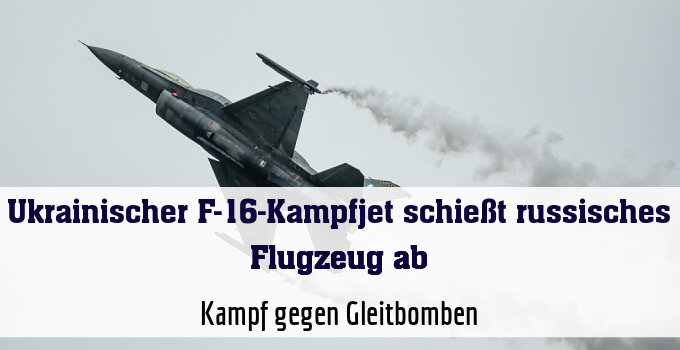 Kampf gegen Gleitbomben