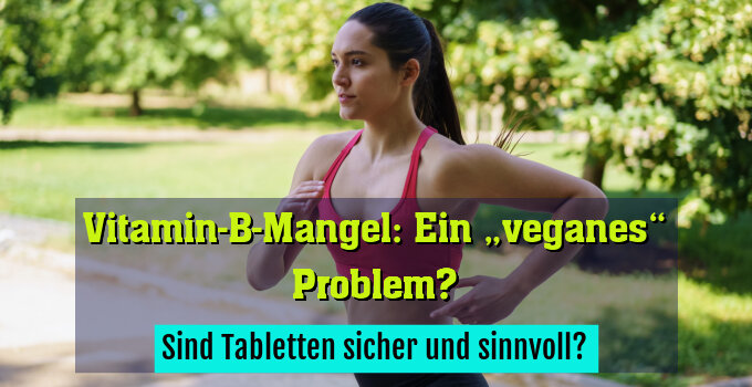 Sind Tabletten sicher und sinnvoll?