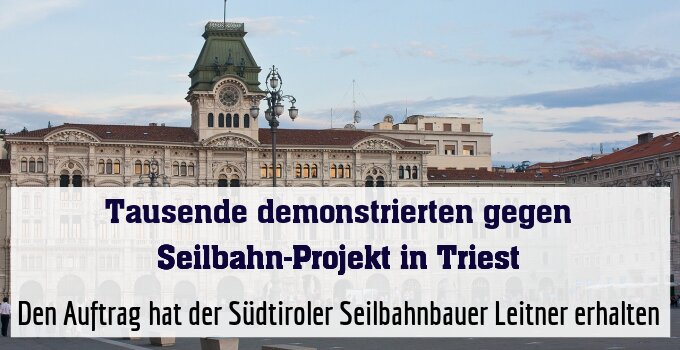 Den Auftrag hat der Südtiroler Seilbahnbauer Leitner erhalten