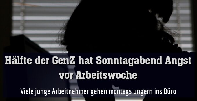 Viele junge Arbeitnehmer gehen montags ungern ins Büro