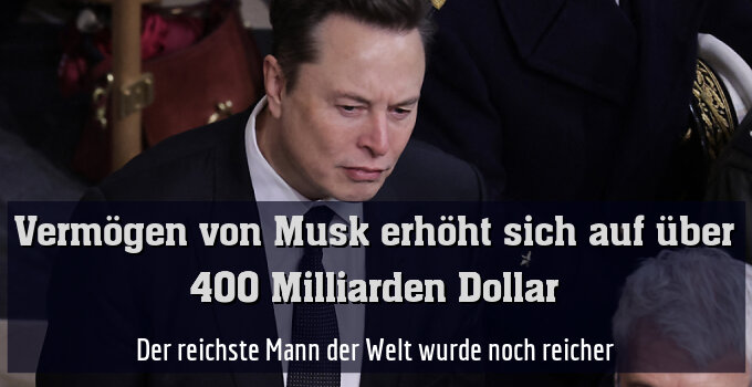 Der reichste Mann der Welt wurde noch reicher