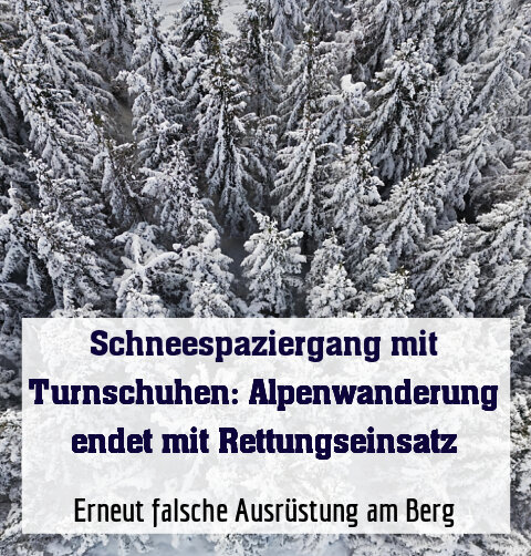 Erneut falsche Ausrüstung am Berg