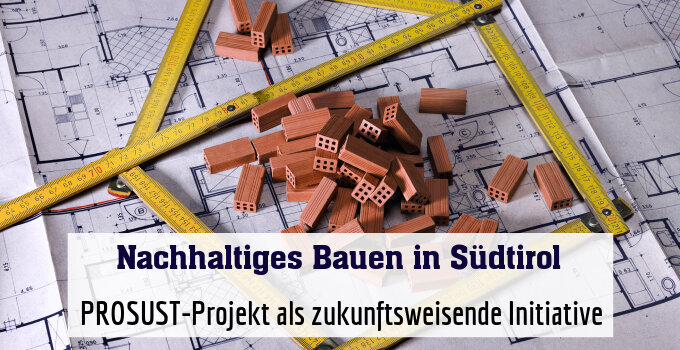  PROSUST-Projekt als zukunftsweisende Initiative