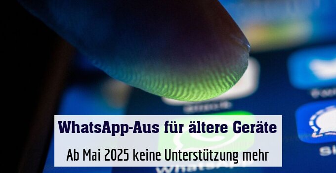 Ab Mai 2025 keine Unterstützung mehr