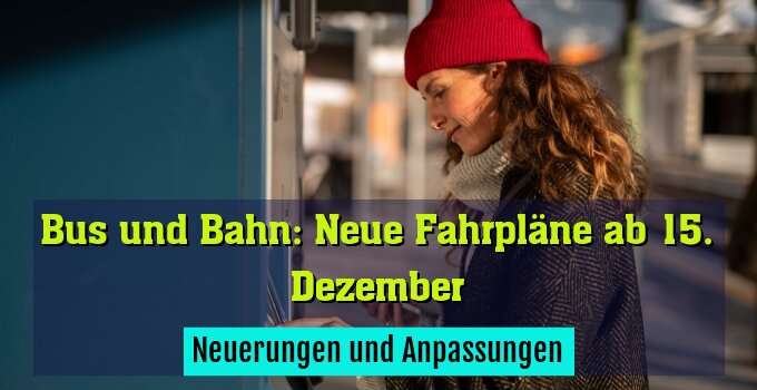 Neuerungen und Anpassungen