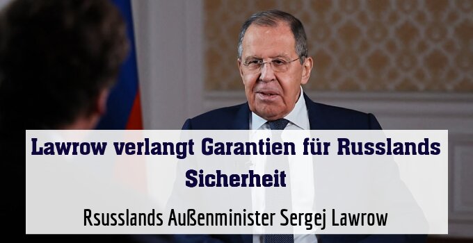 Rsusslands Außenminister Sergej Lawrow