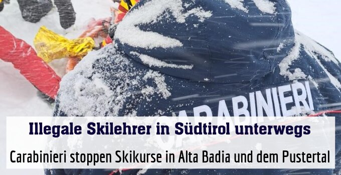 Carabinieri stoppen Skikurse in Alta Badia und dem Pustertal