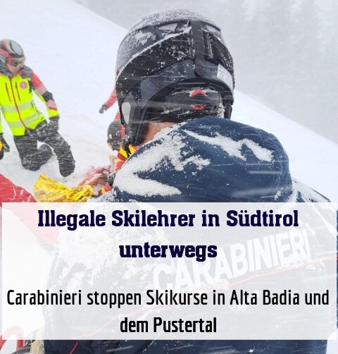 Carabinieri stoppen Skikurse in Alta Badia und dem Pustertal