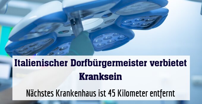 Nächstes Krankenhaus ist 45 Kilometer entfernt