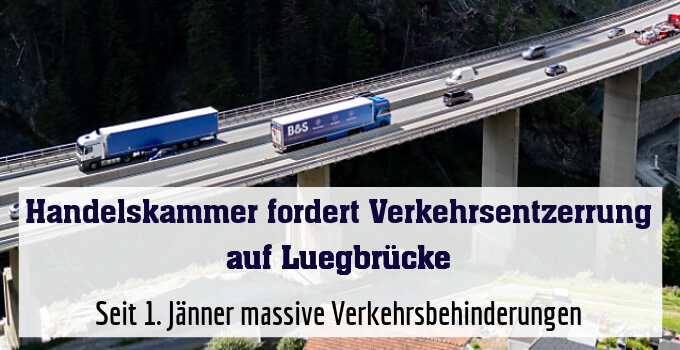 Seit 1. Jänner massive Verkehrsbehinderungen