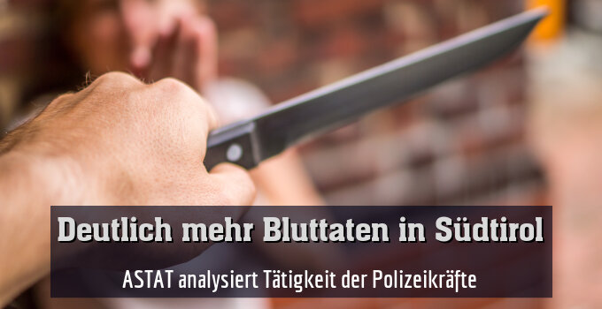 ASTAT analysiert Tätigkeit der Polizeikräfte