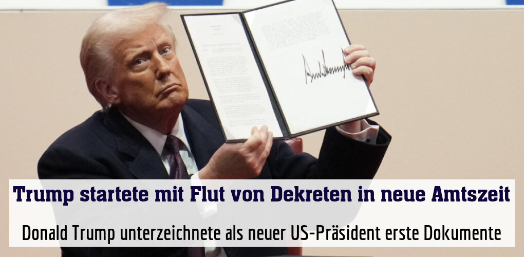 Donald Trump unterzeichnete als neuer US-Präsident erste Dokumente