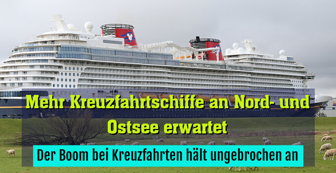Der Boom bei Kreuzfahrten hält ungebrochen an