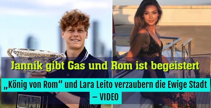 „König von Rom“ und Lara Leito verzaubern die Ewige Stadt – VIDEO
