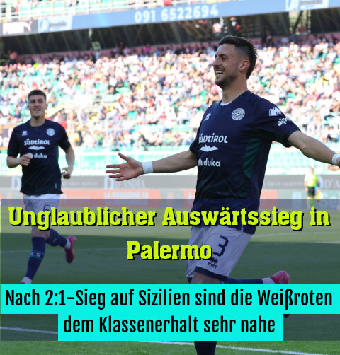 Nach 2:1-Sieg auf Sizilien sind die Weißroten dem Klassenerhalt sehr nahe