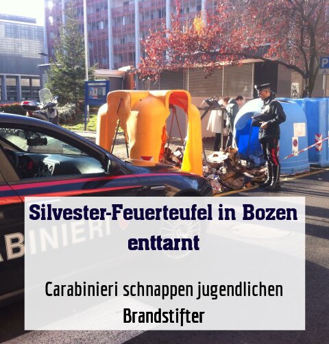 Carabinieri schnappen jugendlichen Brandstifter