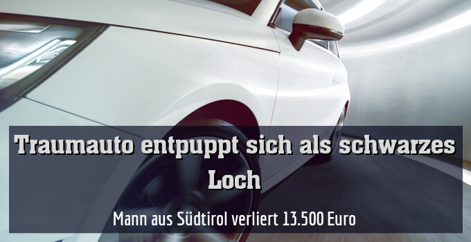 Mann aus Südtirol verliert 13.500 Euro