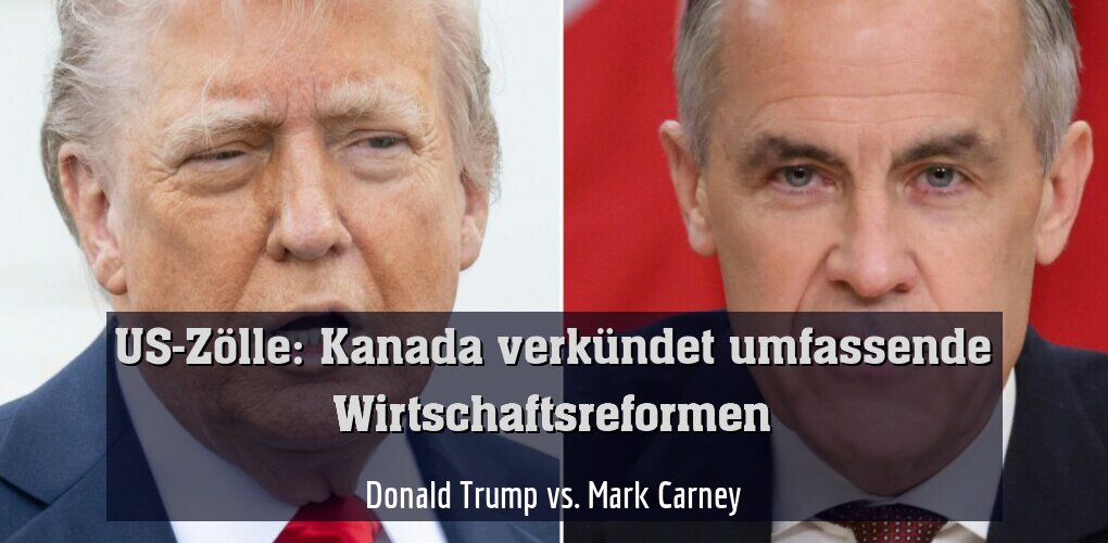 Donald Trump vs. Mark Carney