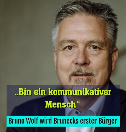 Bruno Wolf wird Brunecks erster Bürger
