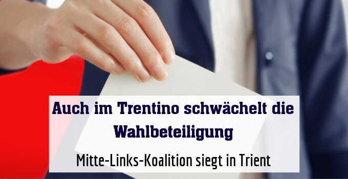 Mitte-Links-Koalition siegt in Trient