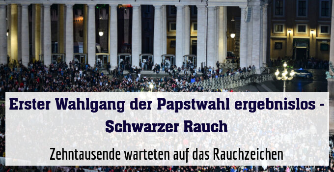 Zehntausende warteten auf das Rauchzeichen