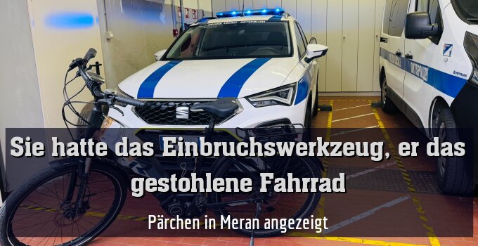 Pärchen in Meran angezeigt