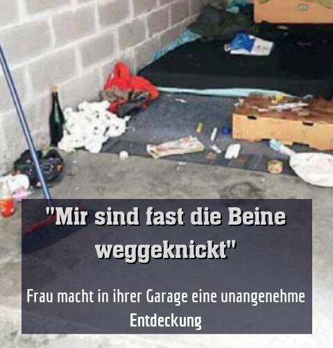 Frau macht in ihrer Garage eine unangenehme Entdeckung