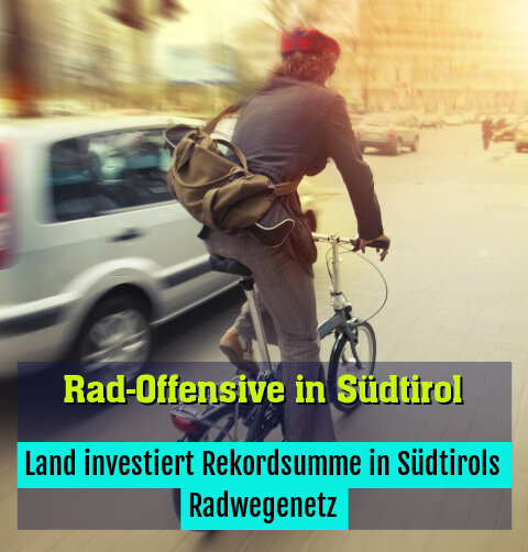 Land investiert Rekordsumme in Südtirols Radwegenetz