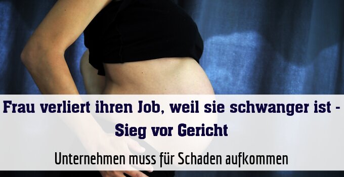 Unternehmen muss für Schaden aufkommen