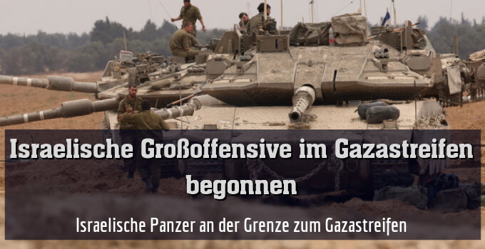 Israelische Panzer an der Grenze zum Gazastreifen
