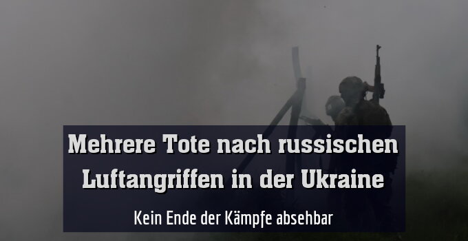 Kein Ende der Kämpfe absehbar