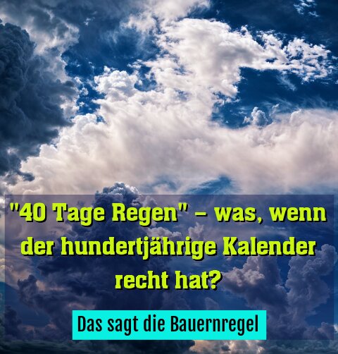 Das sagt die Bauernregel