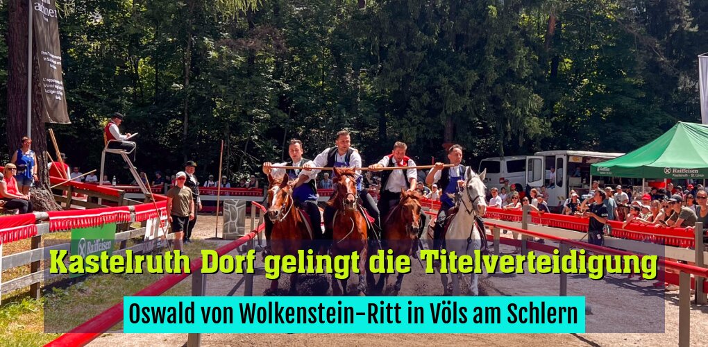Oswald von Wolkenstein-Ritt in Völs am Schlern