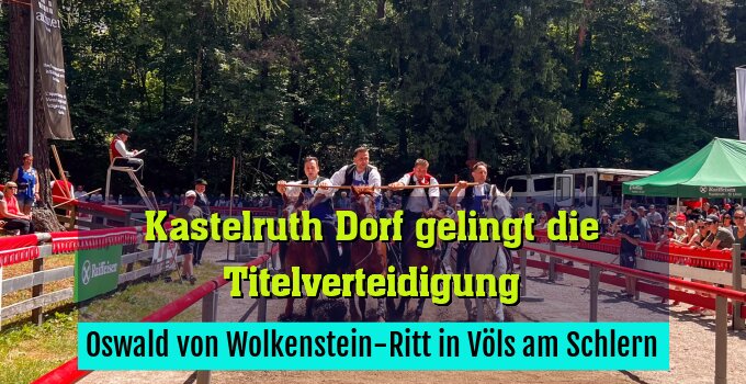 Oswald von Wolkenstein-Ritt in Völs am Schlern