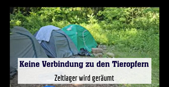 Zeltlager wird geräumt