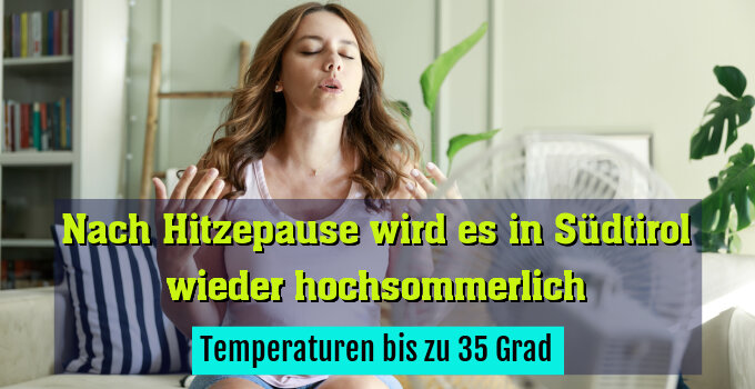 Temperaturen bis zu 35 Grad